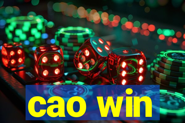 cao win